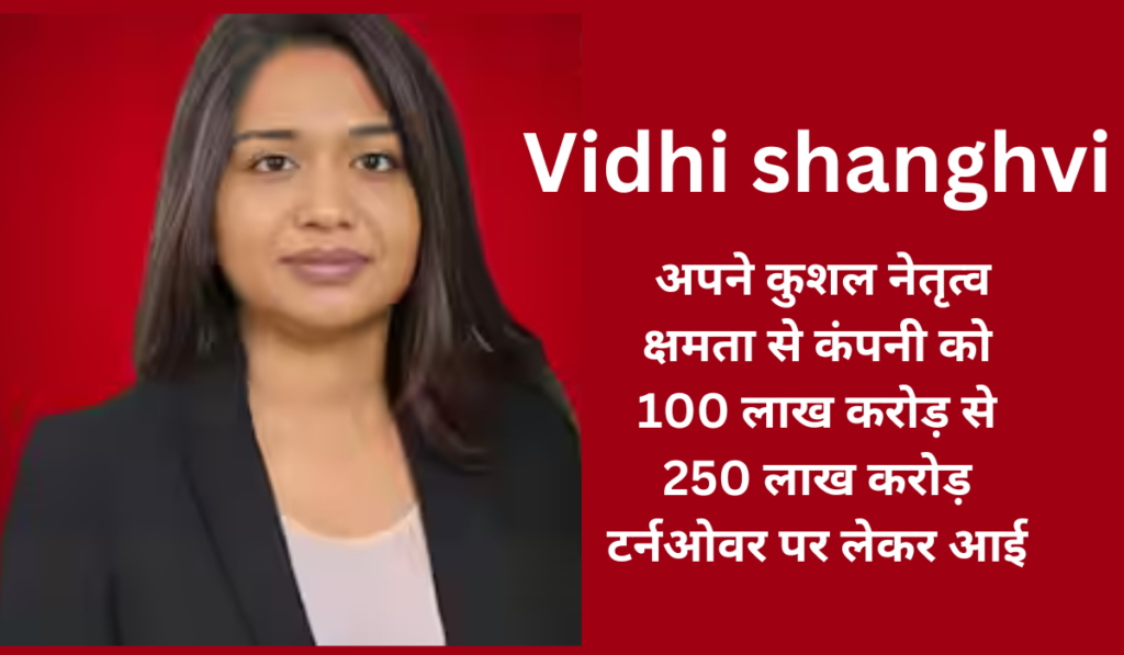 Vidhi shanghvi